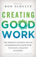 Cover: Creating Good Work - Palgrave MacMillan