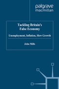Cover: Tackling Britain's False Economy - Palgrave Macmillan
