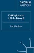 Cover: Full Employment: A Pledge Betrayed - Palgrave Macmillan