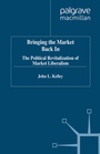 Cover: Bringing the Market Back in - Palgrave Macmillan