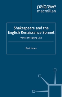 Enlarge image Cover: Shakespeare and the English Renaissance Sonnet - Palgrave Macmillan