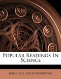 Cover: Popular Readings in Science - Nabu Press