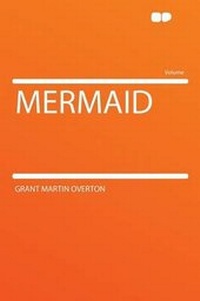 Enlarge image Cover: Mermaid - HardPress Ltd
