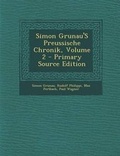 Cover: Simon Grunau's Preussische Chronik, Volume 2 - Primary Source Edition - Nabu Press