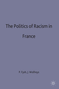 Enlarge image Cover: The Politics of Racism in France - Palgrave Macmillan