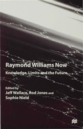 Cover: Raymond Williams Now - Palgrave Macmillan