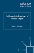 Cover: Hobbes and the Paradoxes of Political Origins - Palgrave Macmillan