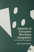 Cover: Aspects of European Monetary Integration - Palgrave Macmillan