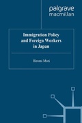 Cover: Immigration Policy and Foreign Workers in Japan - Palgrave Macmillan