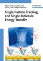 Cover: Single Particle Tracking and Single Molecule Energy Transfer - Wiley-VCH