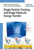 Cover: Single Particle Tracking and Single Molecule Energy Transfer - Wiley-VCH