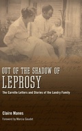 Cover: Out of the Shadow of Leprosy - University Press of Mississippi