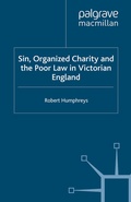 Cover: Sin, Organized Charity and the Poor Law in Victorian England - Palgrave Macmillan