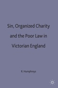 Cover: Sin, Organized Charity and the Poor Law in Victorian England - Palgrave Macmillan