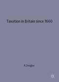 Cover: Taxation in Britain since 1660 - Palgrave Macmillan