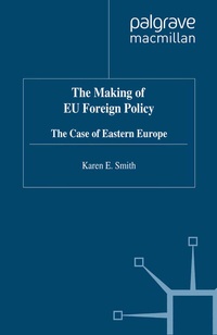 Enlarge image Cover: The Making of EU Foreign Policy - Palgrave Macmillan