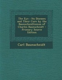 Enlarge image Cover: The Eye - Nabu Press