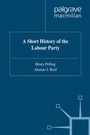 Cover: A Short History of the Labour Party - Palgrave Macmillan
