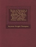 Cover: The Law of Electricity - Nabu Press