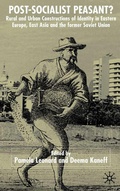 Cover: Post-Socialist Peasant? - Palgrave Macmillan