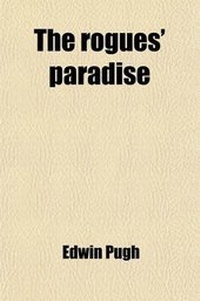 Enlarge image Cover: The Rogues' Paradise; An Extravaganza - General Books