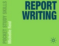 Enlarge image Cover: Report Writing - Palgrave Macmillan