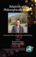 Cover: Relatively and Philosophically Earnest Festschrift in Honor of Paul Ernest's 65th Birthday - Information Age Publishing