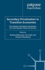 Cover: Secondary Privatization in Transition Economies - Palgrave Macmillan