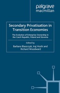Cover: Secondary Privatization in Transition Economies - Palgrave Macmillan