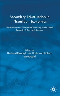 Enlarge image Cover: Secondary Privatization in Transition Economies - Palgrave Macmillan