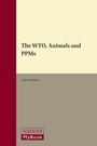 Cover: The WTO, Animals and PPMs - Transnational Publishers Inc.,U.S.