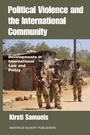 Cover: Political Violence and the International Community - Transnational Publishers Inc.,U.S.