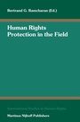 Cover: Human Rights Protection in the Field - Martinus Nijhoff