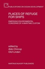 Cover: Places of Refuge for Ships - Martinus Nijhoff
