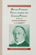 Cover: British Foreign Policy during the Curzon Period, 1919-24 - Palgrave Macmillan
