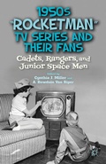 Cover: 1950s "Rocketman" TV Series and Their Fans - Palgrave MacMillan
