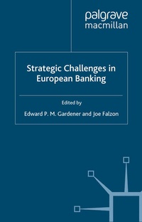 Enlarge image Cover: Strategic Challenges in European Banking - Palgrave Macmillan