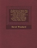 Cover: The Narrative of Captain David Woodard and Four Seamen - Nabu Press