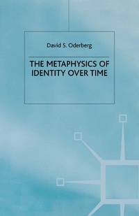 Enlarge image Cover: The Metaphysics of Identity over Time - Palgrave Macmillan