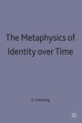 Cover: The Metaphysics of Identity over Time - Palgrave Macmillan