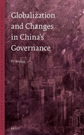 Cover: Globalization and Changes in China's Governance - Brill