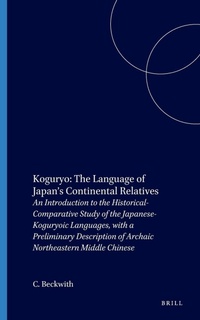 Abbildung von: Koguryo: The Language of Japan's Continental Relatives - Brill