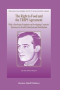 Cover: The Right to Food and the TRIPS Agreement - Martinus Nijhoff