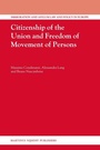Cover: Citizenship of the Union and Freedom of Movement of Persons - Martinus Nijhoff