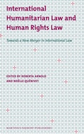 Cover: International Humanitarian Law and Human Rights Law - Martinus Nijhoff