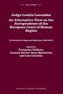 Cover: Judge Loukis Loucaides. An Alternative View on the Jurisprudence of the European Court of Human Rights - Martinus Nijhoff