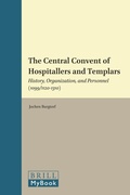 Cover: The Central Convent of Hospitallers and Templars - Brill