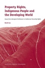 Cover: Property Rights, Indigenous People and the Developing World - Martinus Nijhoff