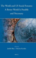 Cover: The World and US Social Forums: A Better World Is Possible and Necessary - Brill