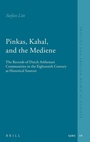 Cover: Pinkas, Kahal, and the Mediene - Brill
